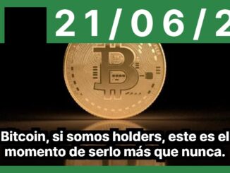 Bitcoin, si somos holders, este es el momento de serlo más que nunca.